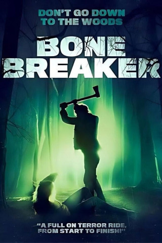 Bone Breaker (2020)