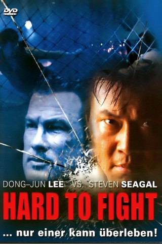 Hard to Fight (2004)