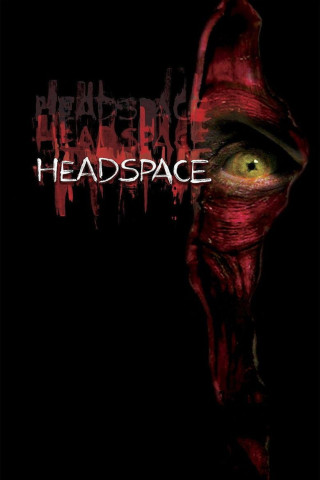 Headspace - Das Böse hat viele Gesichter (2005)