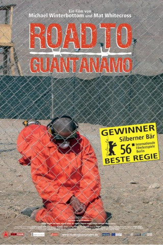 The Road to Guantanamo (2006)