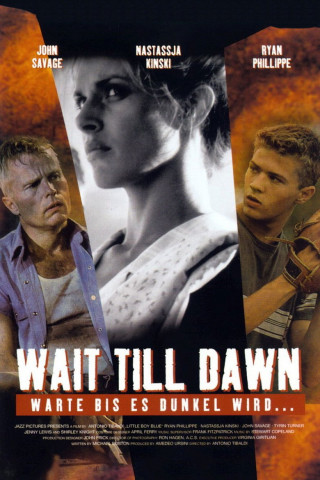 Wait Till Dawn - Warte bis es dunkel wird... (1997)