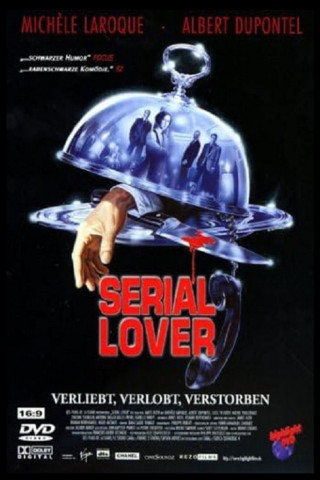 Serial Lover - Die letzte räumt die Leiche weg (1998)
