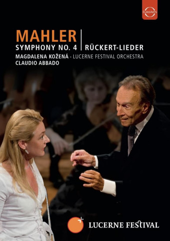 Lucerne Festival 2009 - Abbado conducts Mahler Symphony No. 4&Rückert Lieder (2010)