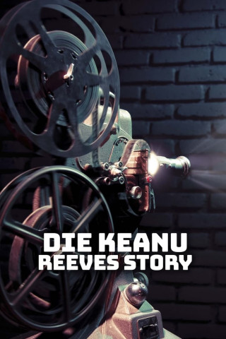 Die Keanu Reeves Story (2023)