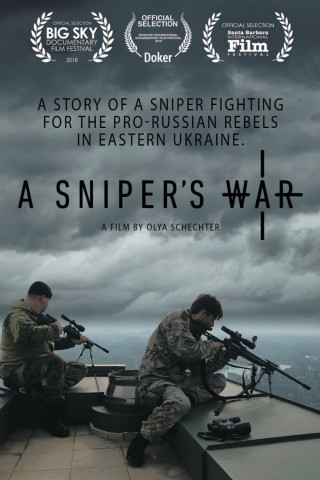 A Sniper's War (Der Krieg eines Scharfschützen) (2018)