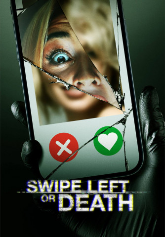 Swipe Left or Death (2024)