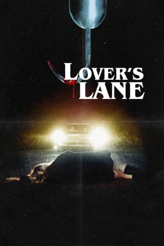 Lovers Lane - Straße des Grauens (2000)