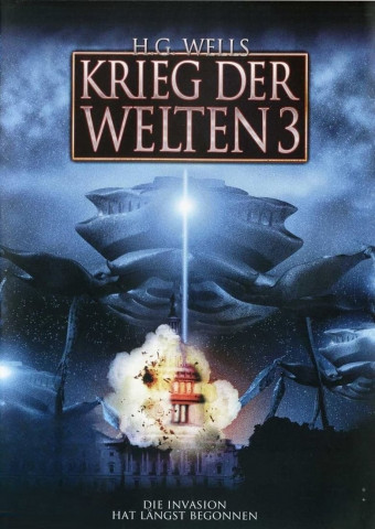 Krieg der Welten 3 (2005)