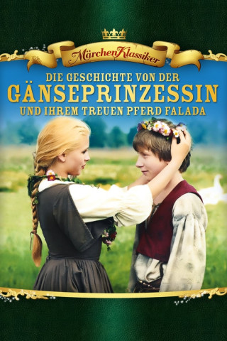 Die Geschichte von der Gänseprinzessin und ihrem treuen Pferd Falada (1989)