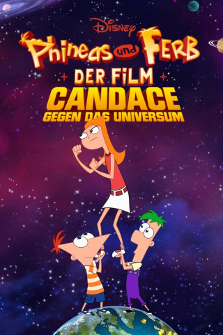 Phineas und Ferb - Der Film: Candace gegen das Universum (2020)