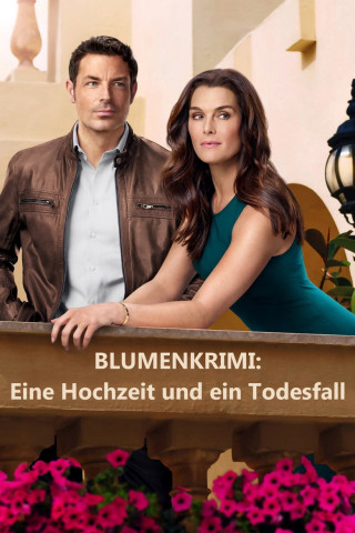 Blumenkrimi: Eine Hochzeit und ein Todesfall (2016)