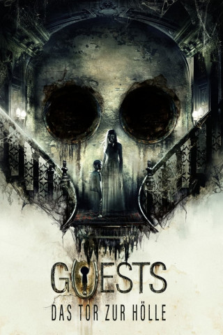 Guests - Das Tor zur Hölle (2019)