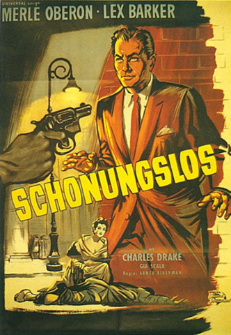 Schonungslos (1956)