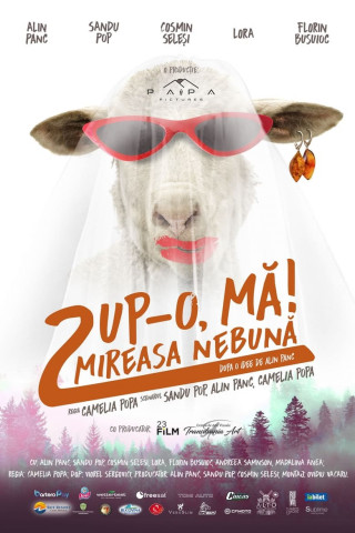 Pup-o, mă! 2: Mireasa nebună (2021)