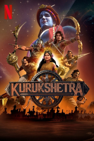 Kurukshetra: The Great War of Mahabharata (2025)