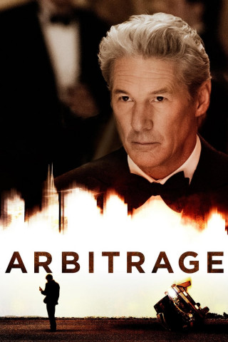 Arbitrage: Der Preis der Macht (2012)
