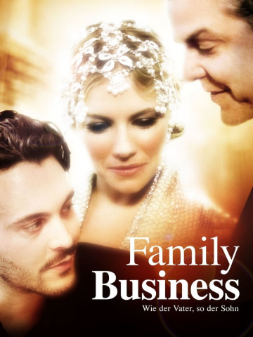 Family Business - Wie der Vater, so der Sohn (2012)