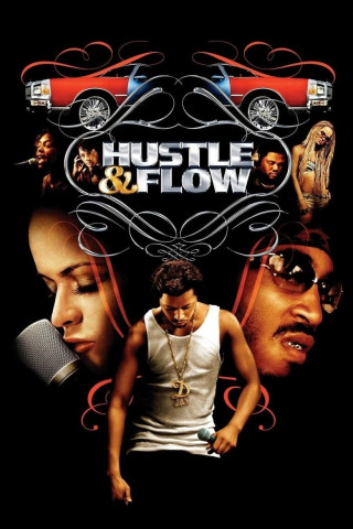 Hustle & Flow (2005)