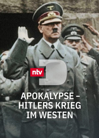 Apokalypse: Hitlers Westfeldzug (2021)