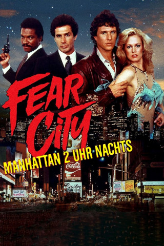 Fear City - Manhattan 2 Uhr nachts (1984)