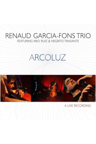 Renaud Garcia-Fons Trio: Arcoluz (2006)