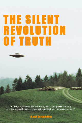 The Silent Revolution of Truth (2007)
