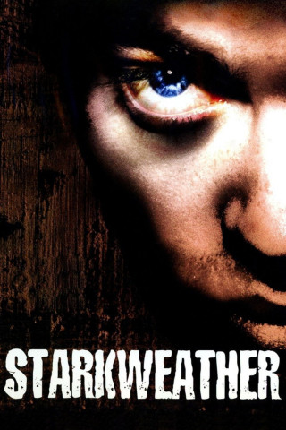 Starkweather (2004)