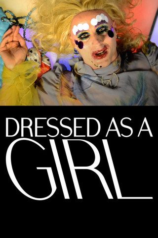 Dressed as a Girl (2014)