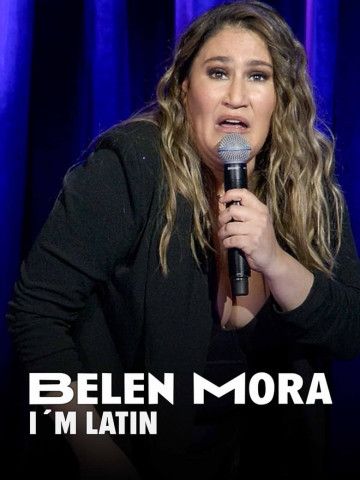 Belén Mora: Soy Latina (2022)