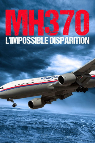 MH 370 - Die Wahrheit über den Geisterflug (2022)