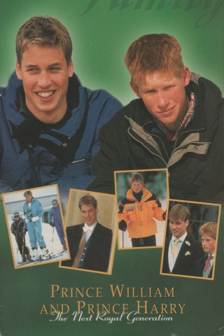 Prince William & Prince Harry: The Next Royal Generation (1998)