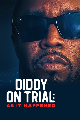Diddy on Trial: As It Happened (2025)