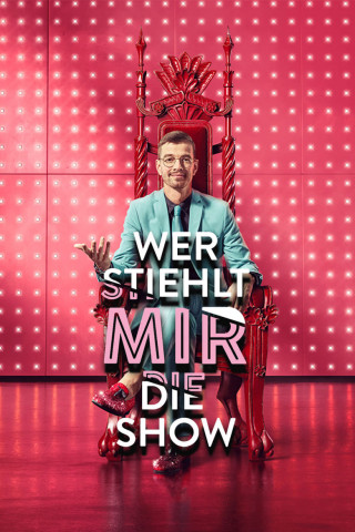 Wer stiehlt mir die Show? (2021)