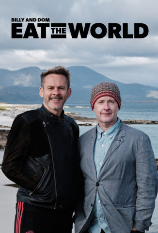 Billy & Dom Eat the World (2025)