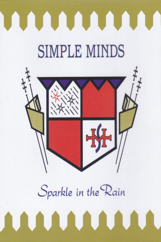 Simple Minds - Sparkle in the Rain (2015)