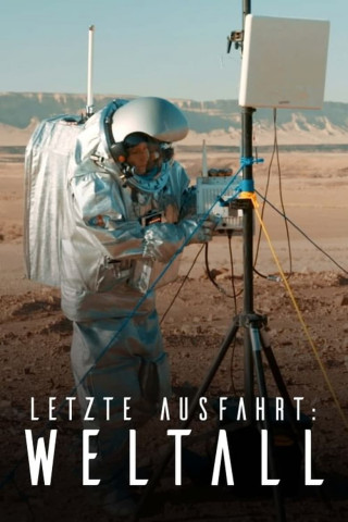 Letzte Ausfahrt: Weltall (2022)