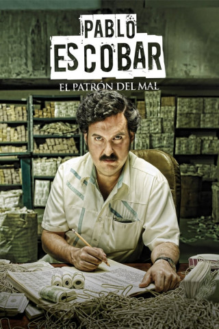 Pablo Escobar: El Patrón del Mal (2012)