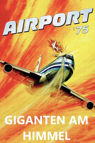 Airport '75 - Giganten am Himmel (1974)