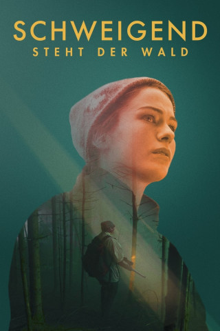 Schweigend steht der Wald (2022)