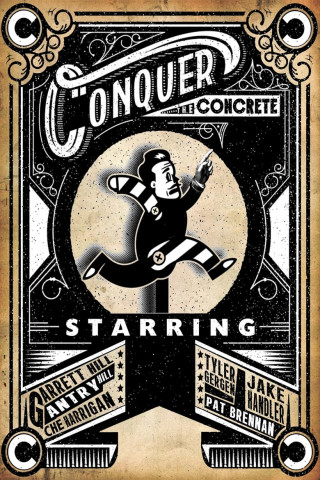 Conquer the Concrete (2012)