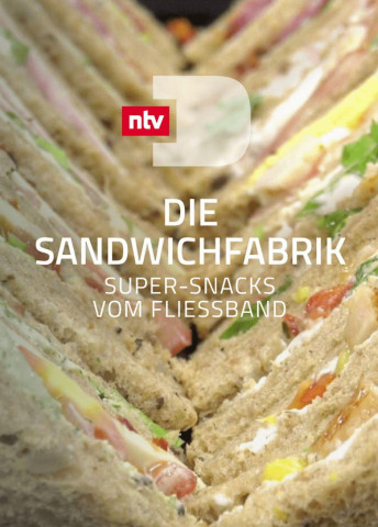 Die Sandwichfabrik - Super-Snacks vom Fließband (2018)