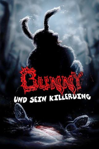 Bunny und sein Killerding (2015)