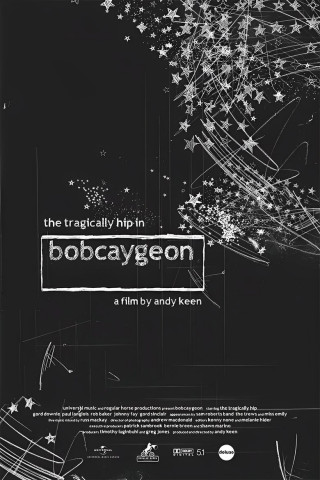 The Tragically Hip In Bobcaygeon - A Film By Andy Keen (2012)