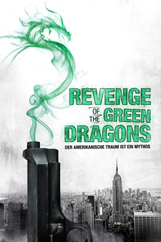 Revenge of the Green Dragons (2014)