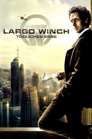 Largo Winch - Tödliches Erbe (2008)