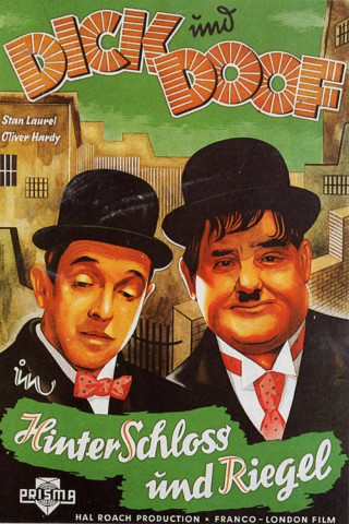 Dick und Doof - Hinter Schloss und Riegel (1931)