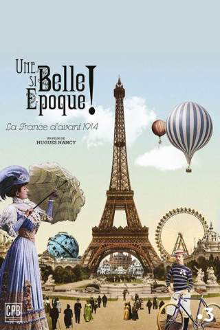 La Belle Époque - Paris um 1900 (2019)