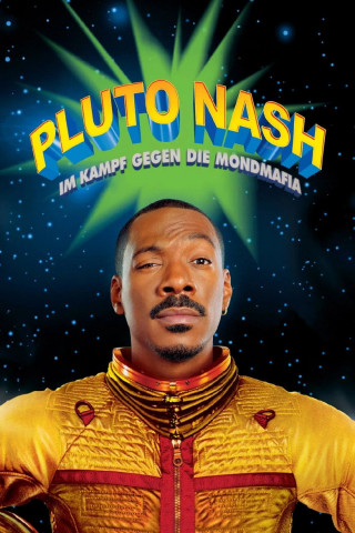 Pluto Nash - Im Kampf gegen die Mondmafia (2002)