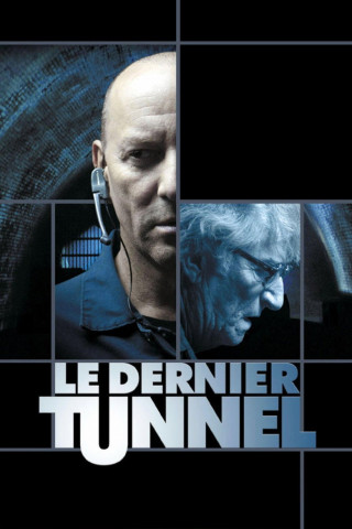 The Last Tunnel (2004)