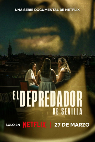 El depredador de Sevilla (2026)